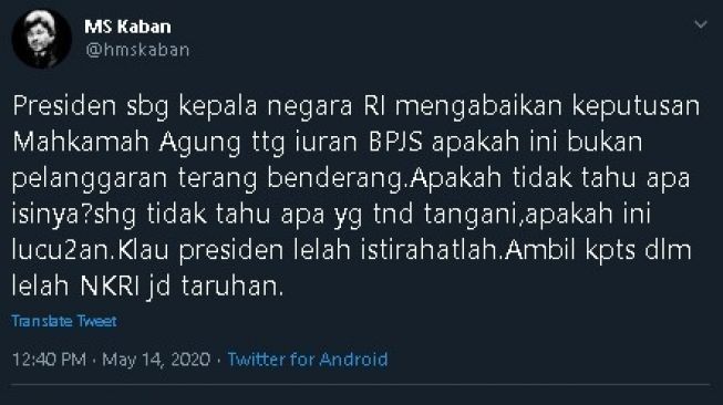 Cuitan MS Kaban soal kenaiakan iuran BPJS. (Twitter/hmskaban)