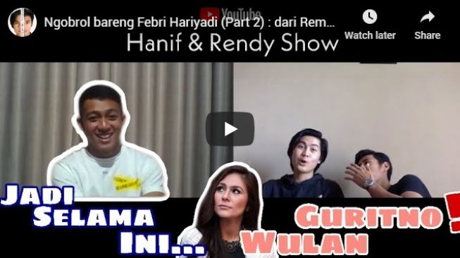 Febri Hariyadi YouTube di Hanif & Rendy Show.