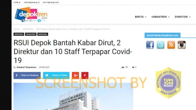 Penjelasan Cek Fakta, Tidak benar Dirut RSUI dan para staf dirawat di RSUI karena terkena COVID-19 (Turnbackhoax.id)