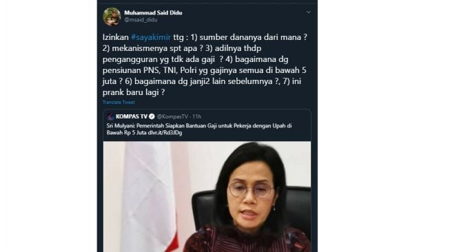 Cuitan Said Didu mengomentari rencana pemerintah memberi gaji tambahan. (Twitter/@msaid_didu)