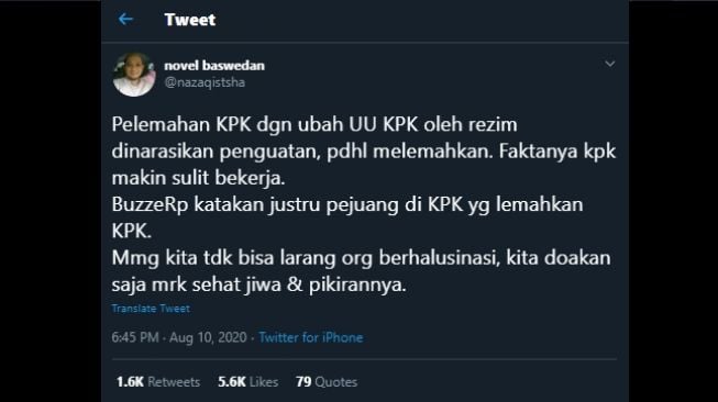 Cuitan Novel Baswedan menyindir para Buzzer. (Twitter/@nazaqistsha)