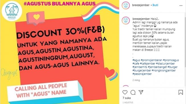 Warga Jember yang memiliki unsur nama Agus, ada diskon 30 persen untuk makan dan minum di Breeze Jember dengan minimal transaksi 150 ribu, berlaku selama Agustus 2020. (Instagram/@breezejember) 