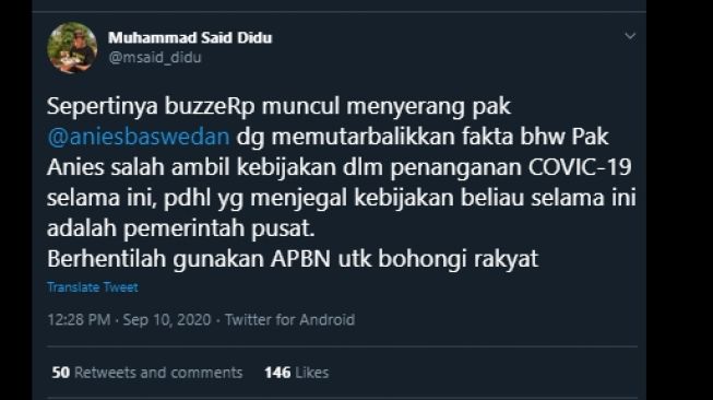 Cuitan Said Didu soal kebijakan Anies yang dihalangi pemerintah pusat. (Twitter/@msaid_didu)