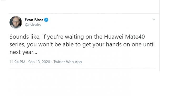 Postingan Evan Blass soal peluncuran Huawei Mate 40 yang tertunda. [Twitter]