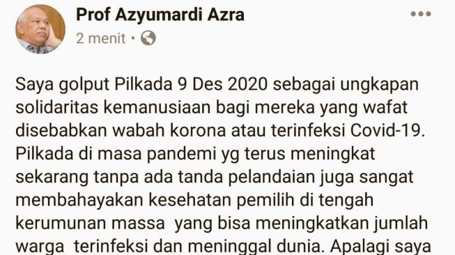 Pernyataan sikap Azyumardi Azra soal Pilkada di tengah pandemi. (Twitter/@Prof_Azyumardi)