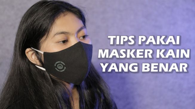 Tipps zum Tragen der richtigen Stoffmaske.  (Suara.com/Peter Rotti)