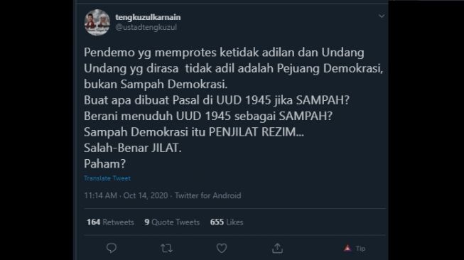 Cuitan Tengku Zul soal pendemo yang disebut Ngabalin sebagai sampah demokrasi. (Twitter/@ustadtengkuzul)