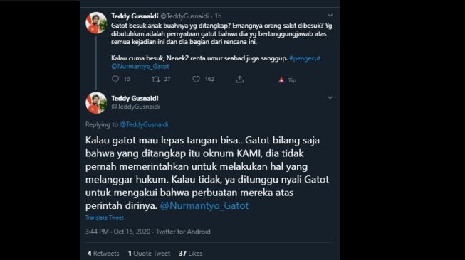 Cuitan Teddy Gusnaidi mengomentari Gatot yang membesuk anggota KAMI (Twitter/@TeddyGusnaidi)