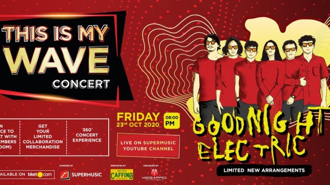 Goodnight Electric akan tampil di This Is My Wave Concert. [Supermusic]