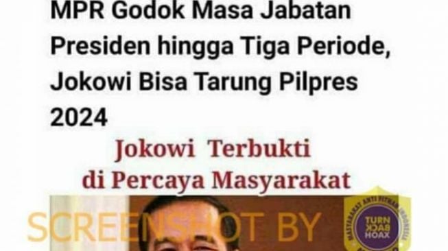 CEK FAKTA: Benarkah MPR Godok Masa Jabatan Presiden Jokowi Tiga Periode?