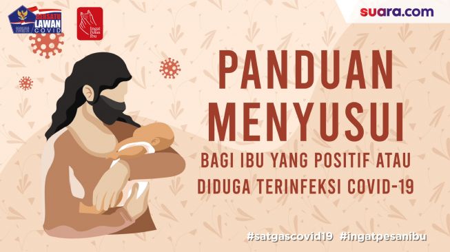 Videografis: Panduan Menyusui Ibu yang Terinfeksi Covid-19