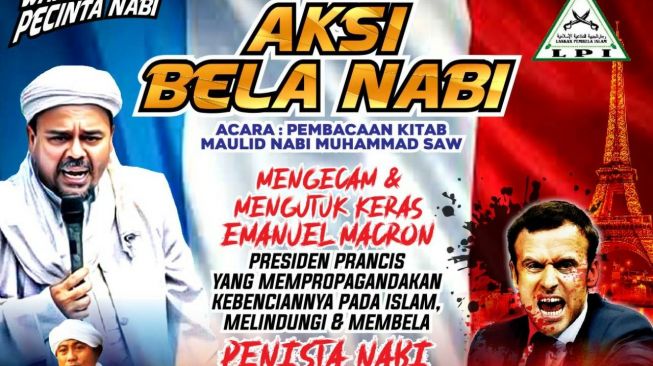 FPI dan PA 212 Cs Aksi Bela Nabi, Ribuan Orang Akan Geruduk Kedubes Prancis