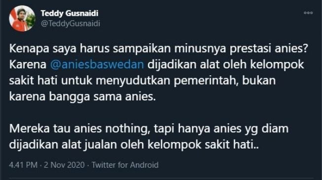 Kritikan Teddy Gusnaidi terhadap Anies Baswedan. (Twitter/@TeddyGusnaidi)