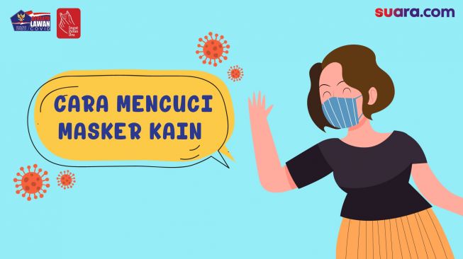 Videografis: Cara Mencuci Masker Kain dengan Tepat