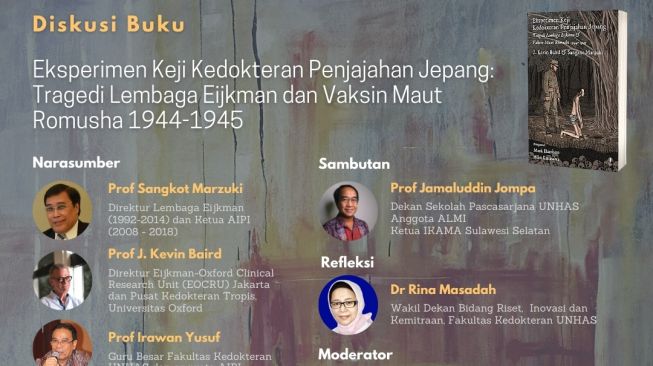 Diskusi buku “Eksperimen Keji Kedokteran Penjajahan Jepang: Tragedi Lembaga Eijkman dan Vaksin Maut Romusha 1944-1945” / [Foto: Unhas]