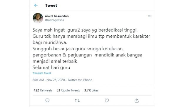 Novel Baswedan Unggah Cuitan Soal Guru (Twitter @nazaqistsha)