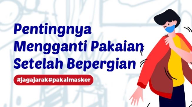 INFOGRAFIS: Pentingnya Mengganti Pakaian Setelah Bepergian