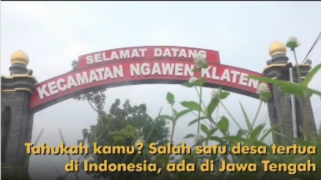 Mengejutkan! Ternyata Desa Tertua Di Indonesia Berada Di Jateng