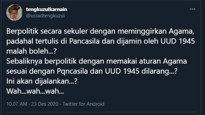 Kicauan Tengku Zul soal politik. (Twitter/@ustadtengkuzul)