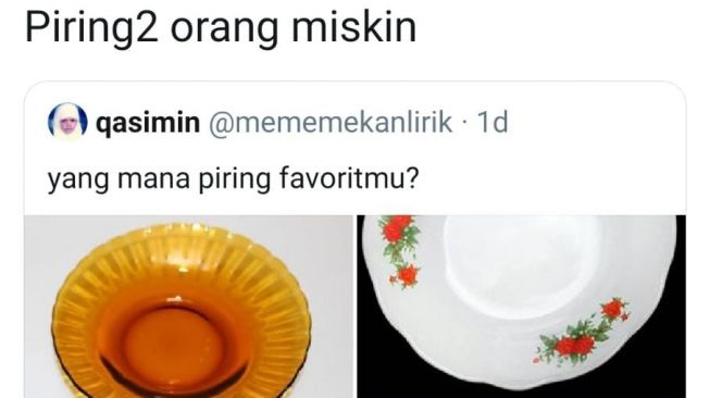 Viral Piring Orang Miskin, Kamu Punya yang Mana?