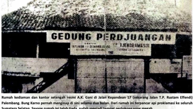 Kediaman AK Gani [dok sejarahwan Palembang]