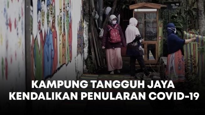 Kampung Tangguh Jaya Efektif Tekan Kasus Covid-19