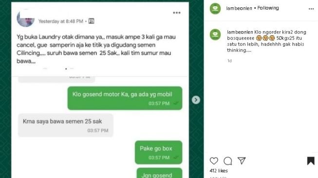 Orderan customer nggak kira-kira, ojol naik tensi. (Instagram/@lambeonlen)