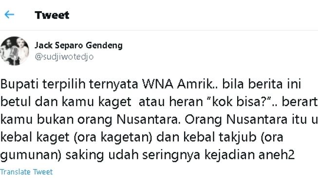 Cuitan Sudjiwo Tedjo soal bupati terpilih yang diduga berstatus WNA (Twitter)