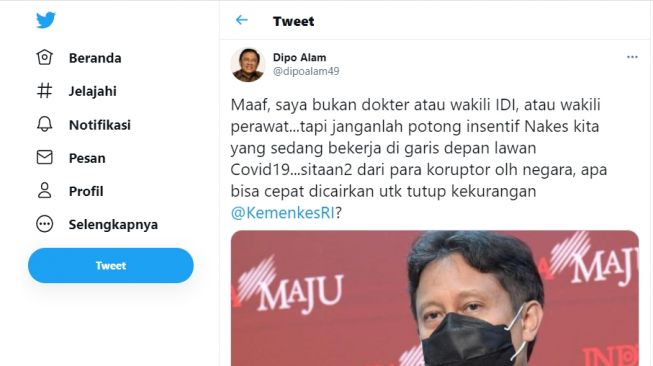 Cuitan Mantan Sekretaris Kabinet Dipo Alam soal insentif nakes.[Twitter/@dipoalam49]