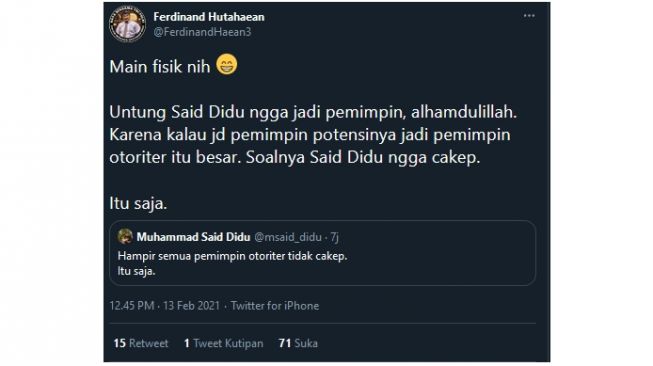 Said Didu Sindir Fisik Pemimpin Otoriter Ini Jawaban Ferdinand Hutahaean (twitter.com/FerdinandHaean3)