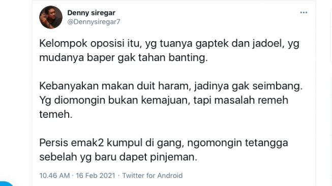 Cuitan Denny Siregar yang mengkritisi para elite politik oposisi