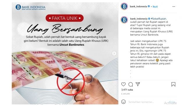 Penjelasan Bank Indonesia soal uang bersambung atau uncut banknotes (instagram.com/bank_indonesia)