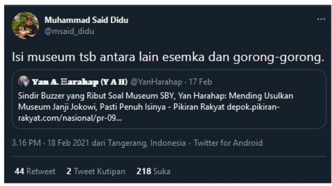 Tanggapan Said Didu soal "Museum Janji Jokowi" pada kicauan Yan Harahap (twitter.com/msaid_didu)