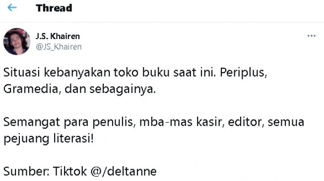 tanggapan penulis soal keadaan toko buku saat ini (twitter.com/@JS_Khairen)