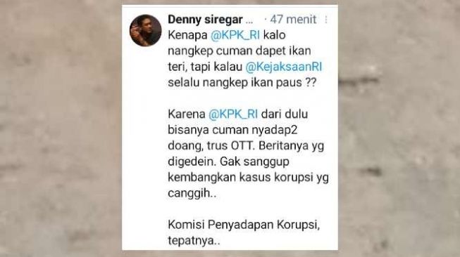 Cuitan Denny Siregar soal OTT KPK terhadap Gubernur Sulsel, Nurdin Abdullah. [ist]