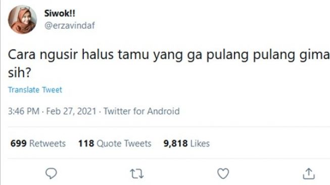 Viral Wanita Minta Saran Cara Sopan Usir Tamu, Solusi Warganet Kocak Banget. (Twitter/@erzavindaf)