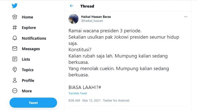 Cuitan Haikal Hassan soal wacana presiden 3 periode.[Twitter/@haikal_hassan]