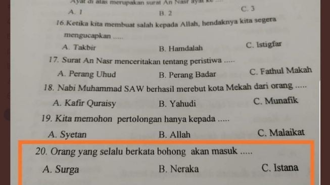 Waduh! Ada Soal Ujian, Orang Bohong Masuk Apa? Surga, Neraka atau Istana