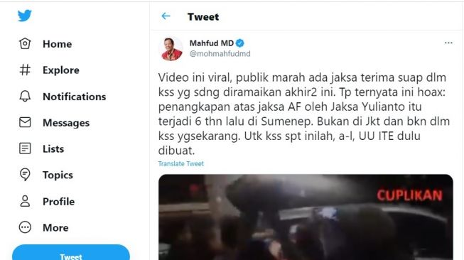 Cuitan Mahfud MD soal video hoax penangkapan jaksa kasus Habib Rizieq Shibab.[Twitter/@mohmahfudmd]