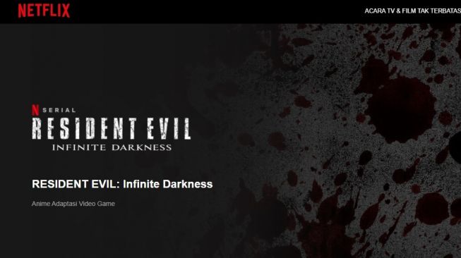 Resident Evil: Infinite Darkness . [Netflix]