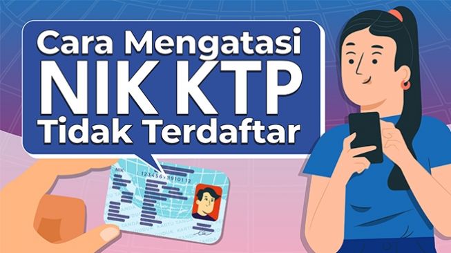 INFOGRAFIS: Cara Mengatasi NIK KTP Tidak Terdaftar