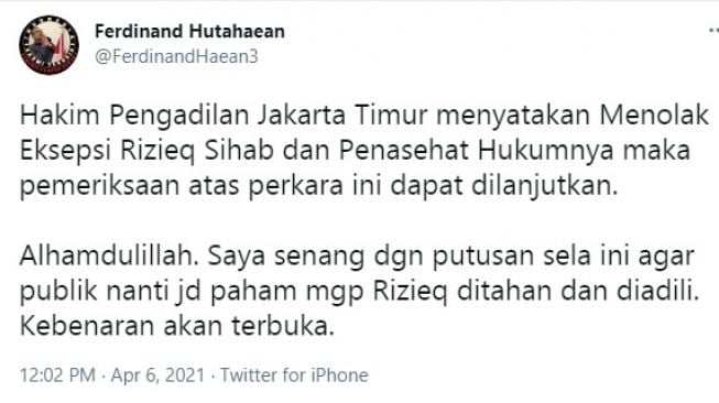 Cuitan politisi Ferdinand Hutahaean terkait eksepsi Habib Rizieq Shihab, Selasa (6/4/2021). [Twitter]