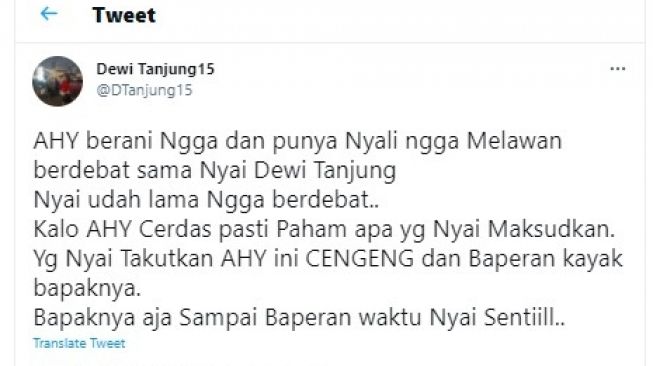 Cuitan Dewi Tanjung tantang Ketua Umum Partai Demokrat Agus Harimurti Yudhoyono (AHY) berdebat.[Twitter/@DTanjung15]