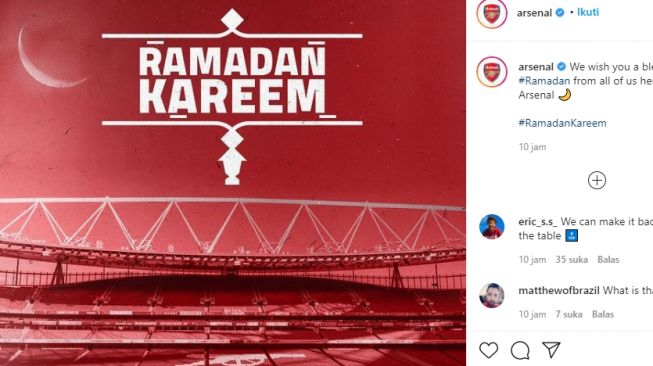 Arsenal ucapkan selamat Ramadhan untuk umat muslim di seluruh dunia. (Instagram/@arsenal).