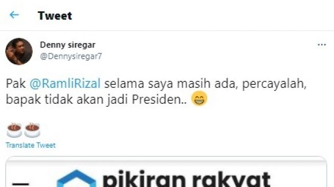 Cuitan Denny Siregar soal Rizal Ramli jadi presiden.[Twitter/@Dennysiregar7]