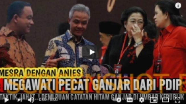 CEK FAKTA: Megawati Pecat Ganjar Pranowo Usai Mesra dengan Anies Baswedan?