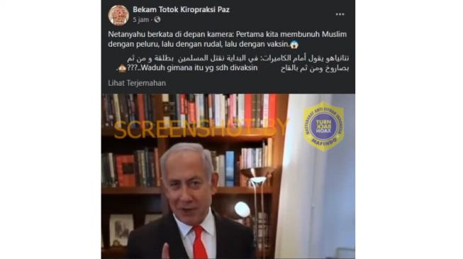 Cek fakta Video Pernyataan “Netanyahu Akan Membunuh Muslim dengan Vaksin” (turnbackhoax.id)