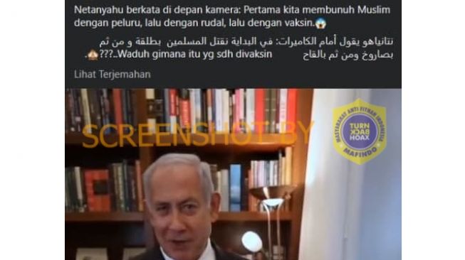 CEK FAKTA: Video 'Netanyahu Akan Membunuh Muslim dengan Vaksin', Benarkah?