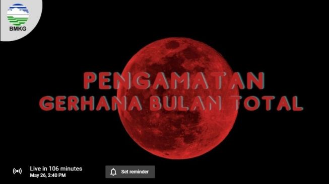 Link live streaming gerhana bulan total dari Kabupaten Gowa / [SuaraSulsel.id / BMKG]