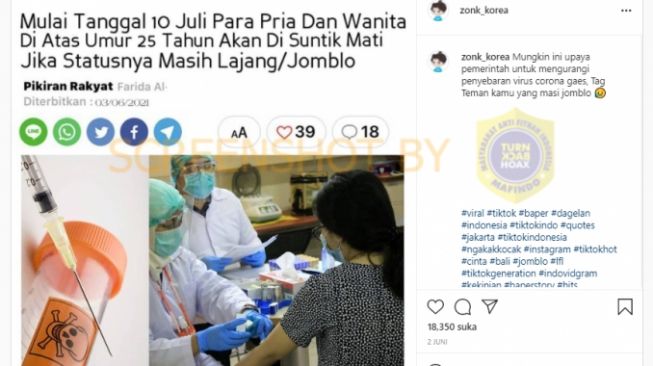 CEK FAKTA: Benarkah Masyarakat Lajang diatas 25 Tahun akan Disuntik Mati?